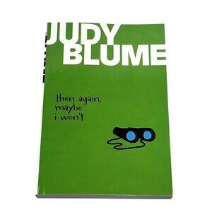 Then Again Maybe I Wont Judy Blume Young Adult Classic Coming of Age Fiction